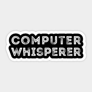 Computer Whisperer Nerd Joke Sticker